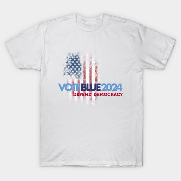 Vote Blue 2024 Defend Democracy T-Shirt by Stonework Design Studio